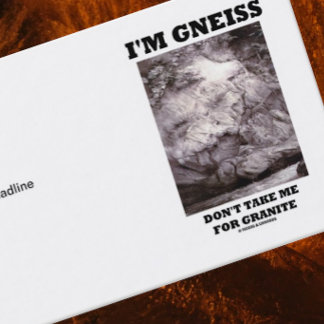 Tarjeta De Visita Soy gneis no me tomo para el granito (el humor de