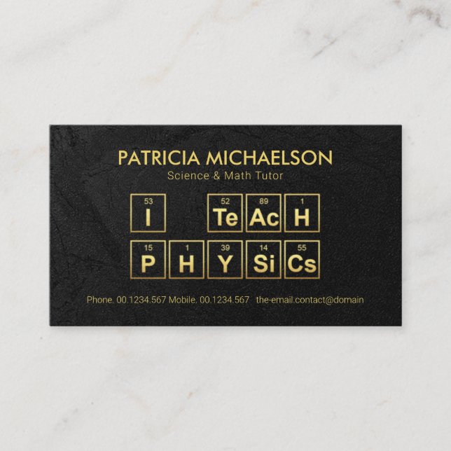 Tarjeta De Visita Tabla periódica "I Teach Physics" de Grunge negro (Anverso)