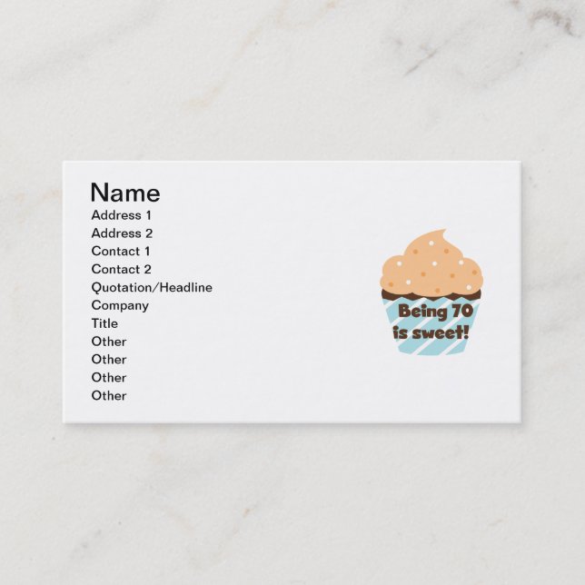 Tarjeta De Visita Tener 70 años es dulces camisetas de cumpleaños y  (Anverso)