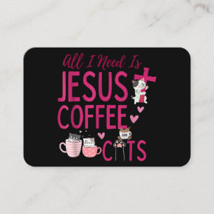 Tarjeta De Visita Todo lo que necesito es Jesús, Café y Gatos Cristi