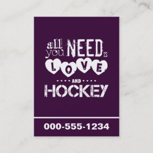 Tarjeta De Visita Todo lo que usted necesita es amor y hockey