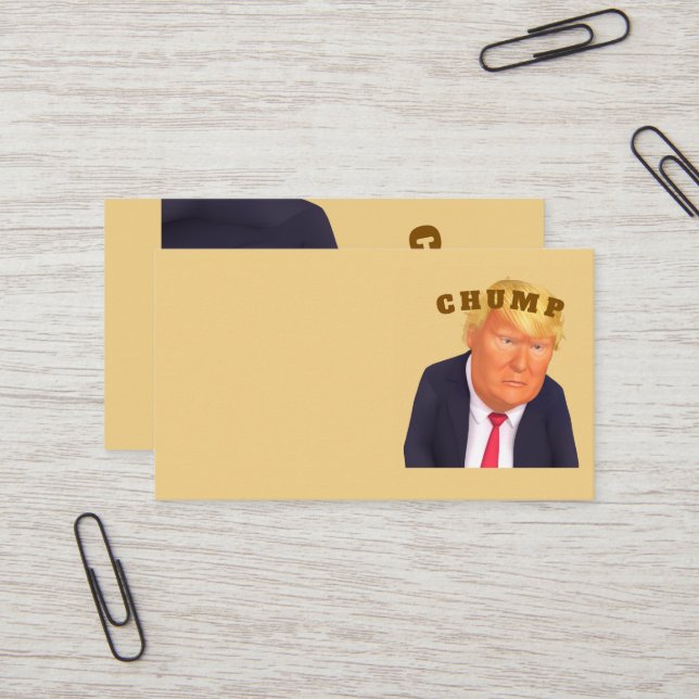Tarjeta De Visita Trump/Chump Business Card (Anverso/Reverso In Situ)