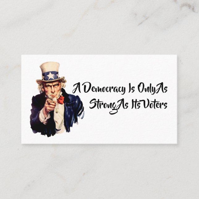 Tarjeta De Visita Una democracia es tan fuerte como sus votantes (Anverso)