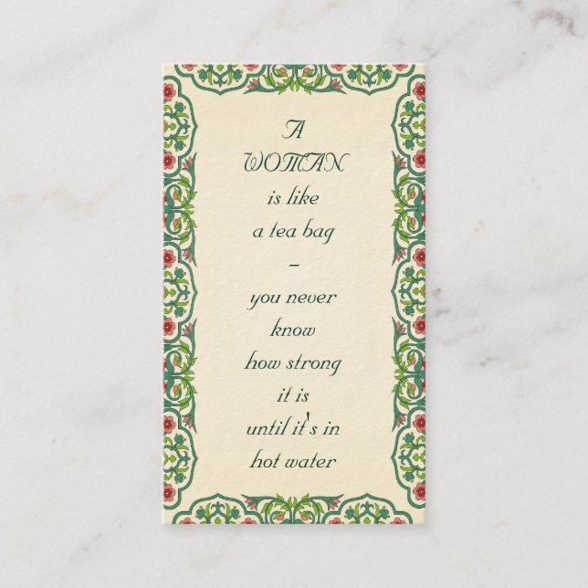 Tarjeta De Visita UNA MUJER es como una bolsita de té - usted nunca (Anverso)