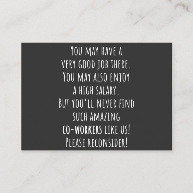 Tarjeta De Visita you’ll never find such amazing co-workers like us! (Anverso)