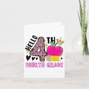 Tarjeta De vuelta a la escuela primer día Hola cuarto grad