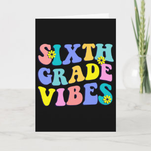 Tarjeta De vuelta a la escuela vibraciones de sexto grado 