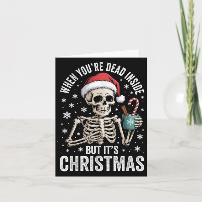 Tarjeta Dead Inside But It's Christmas Skeleton Coffee San (Anverso)