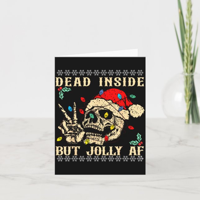Tarjeta Dead Inside But Jolly Af Funny Skeleton Santa Hat  (Anverso)