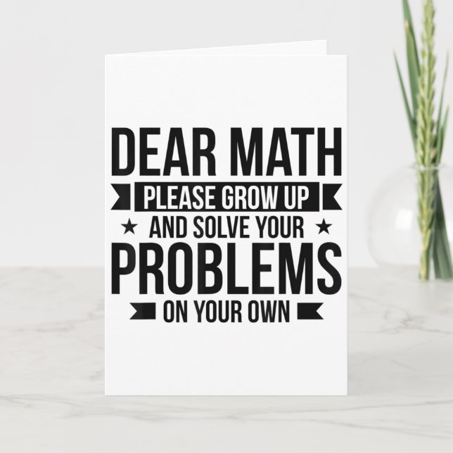 Tarjeta Dear Math Please Grow Up Mathematician Math Equati (Anverso)