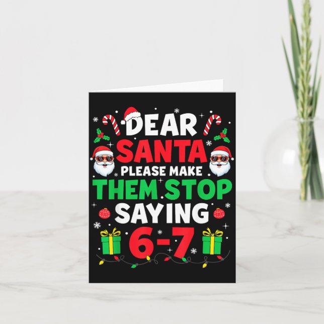 Tarjeta Dear Santa 67 Funny Christmas Six Seven 6-7 Men Wo (Anverso)