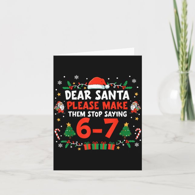 Tarjeta Dear Santa 67 Funny Christmas Six Seven 6-7 Men Wo (Anverso)