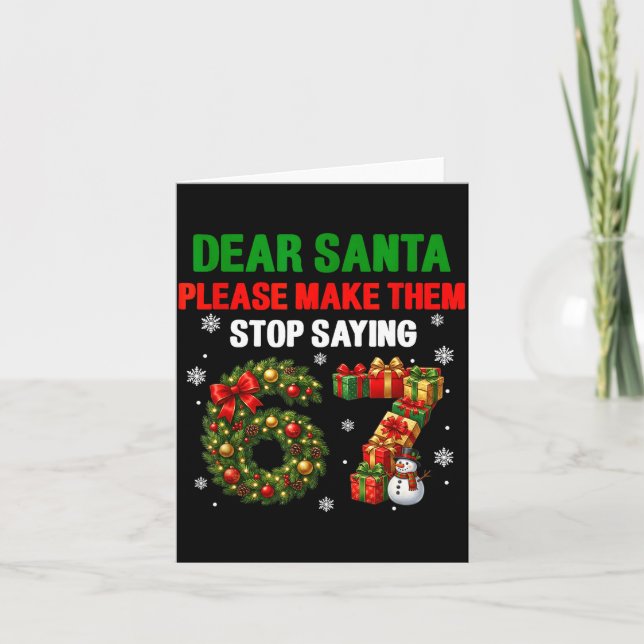 Tarjeta Dear Santa 67 Funny Christmas Six Seven 6-7 Men Wo (Anverso)