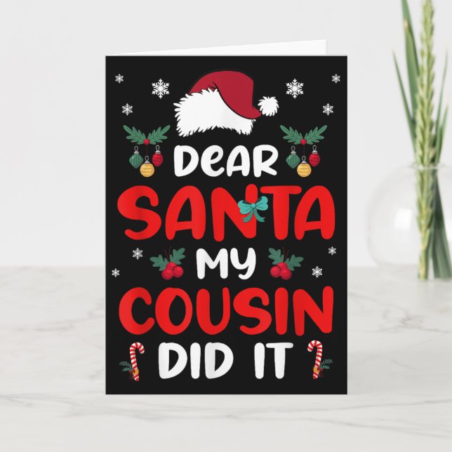Tarjeta Dear Santa Cousin Did Its Candy Cane Christmas Par (Anverso)