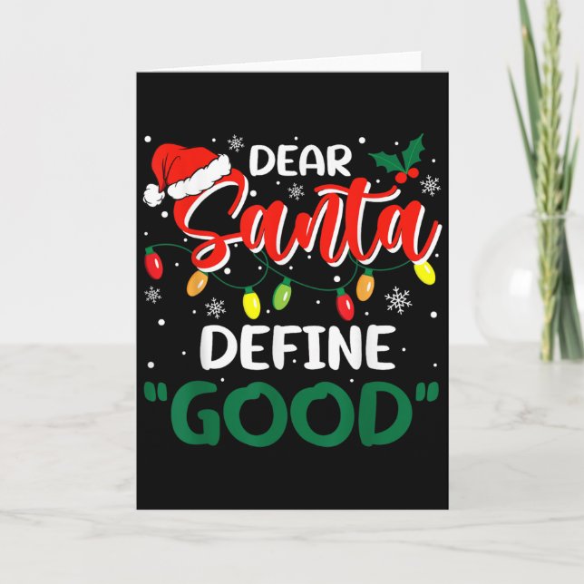 Tarjeta Dear Santa Define Good Christmas Family Matching  (Anverso)
