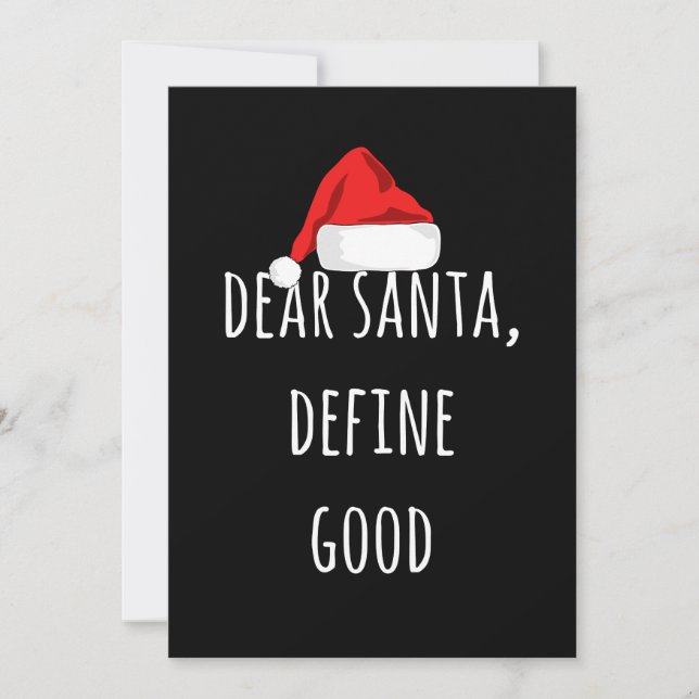 Tarjeta Dear Santa Define Good Funny Christmas (Anverso)