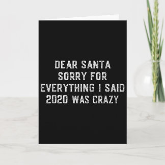Tarjeta Dear Santa Funny 2020 Christmas Sarcastic Quote Xm