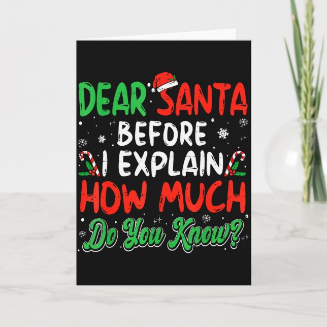 Tarjeta Dear Santa I Can Explain Funny Christmas Shirts Ki (Anverso)