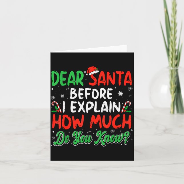 Tarjeta Dear Santa I Can Explain Funny Christmas Shirts Ki (Anverso)