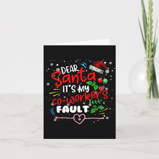 Tarjeta Dear Santa It's My Coworker's Fault Christmas Xmas (Anverso)