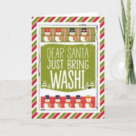 Tarjeta Dear Santa Just Bring Washi Snowman