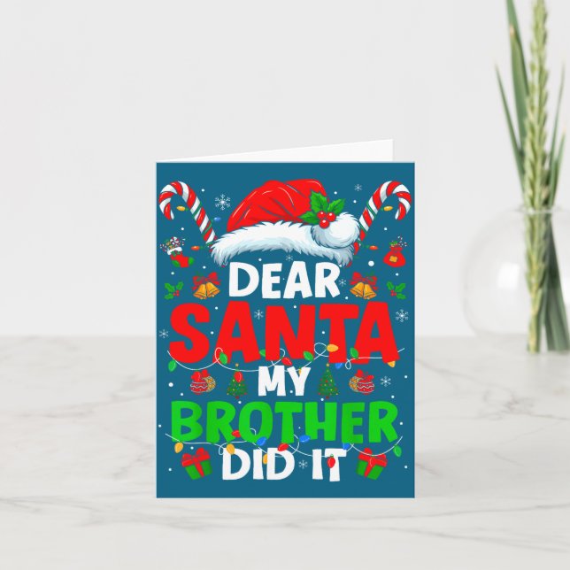 Tarjeta Dear Santa My Brother Did It Funny Christmas Boys  (Anverso)