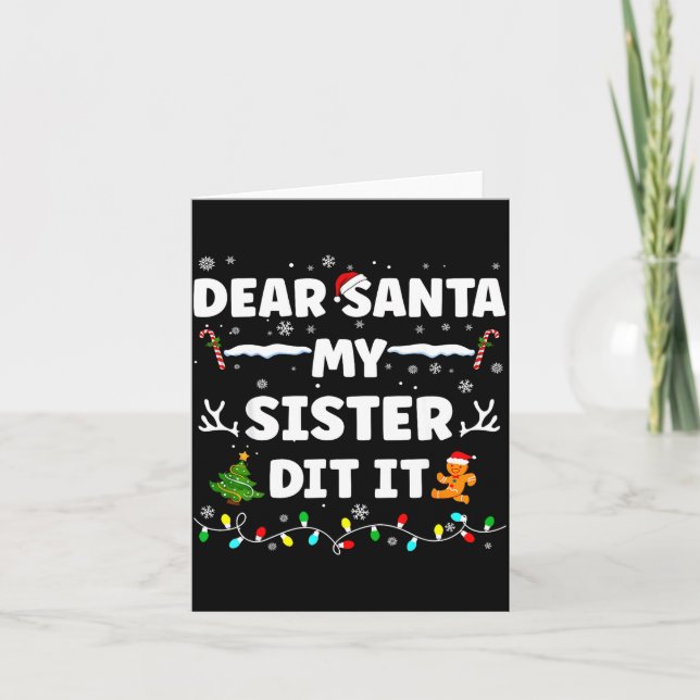 Tarjeta Dear Santa My Sister Did It Funny Christmas Boys G (Anverso)