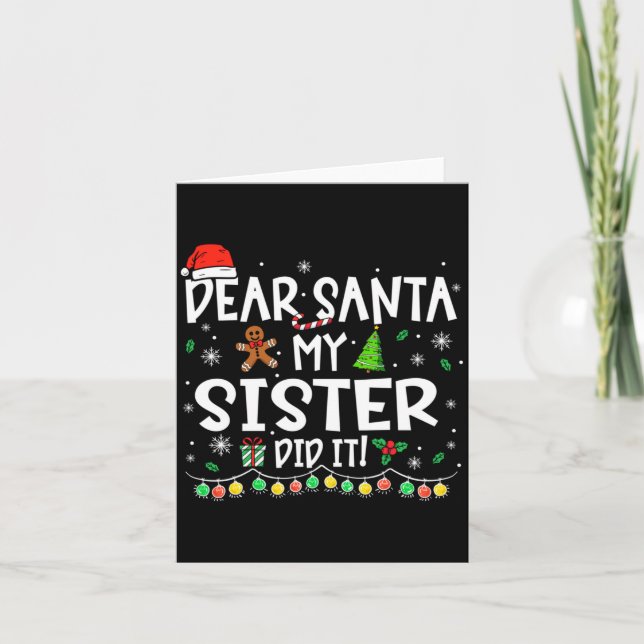 Tarjeta Dear Santa My Sister Did It Funny Christmas Girls  (Anverso)