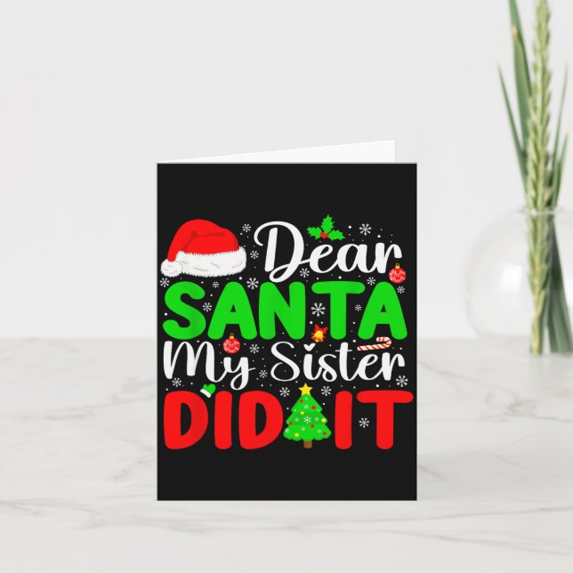Tarjeta Dear Santa My Sister Did It Funny Xmas Family Girl (Anverso)