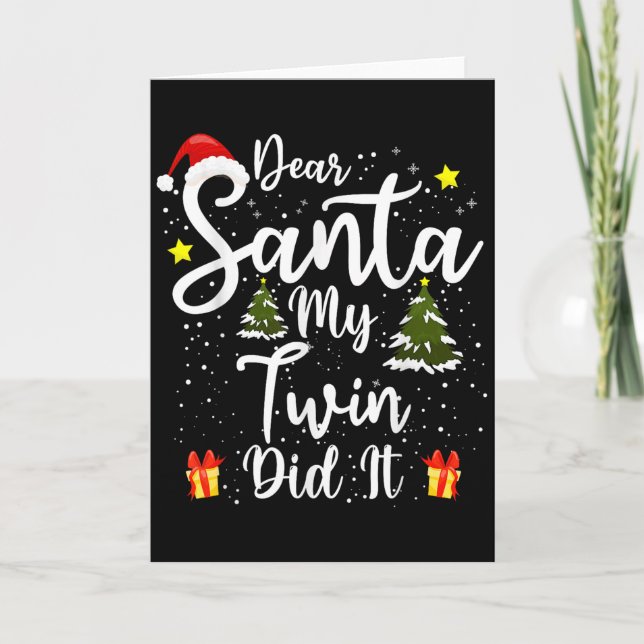 Tarjeta Dear Santa My Twin Did It Funny Christmas Outfit P (Anverso)