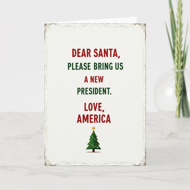 Tarjeta Dear Santa New President Political Christmas Card (Anverso)