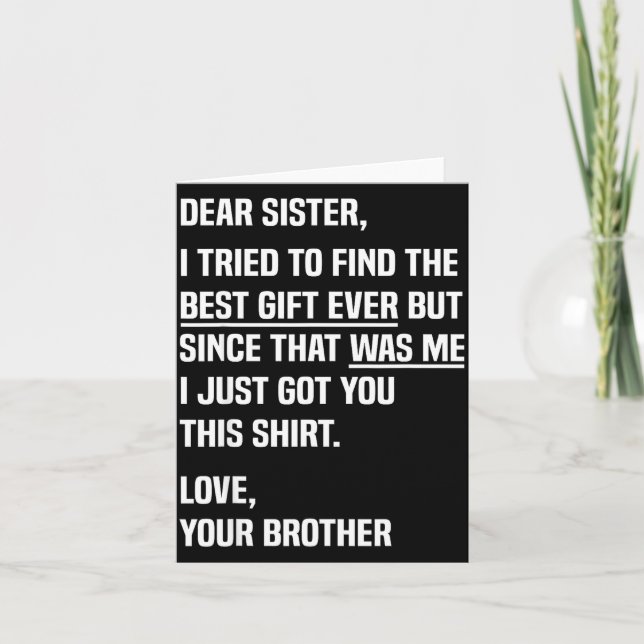 Tarjeta Dear Sister Funny Sibling Humor For Sister From Br (Anverso)
