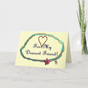 Tarjeta Dearest Friend