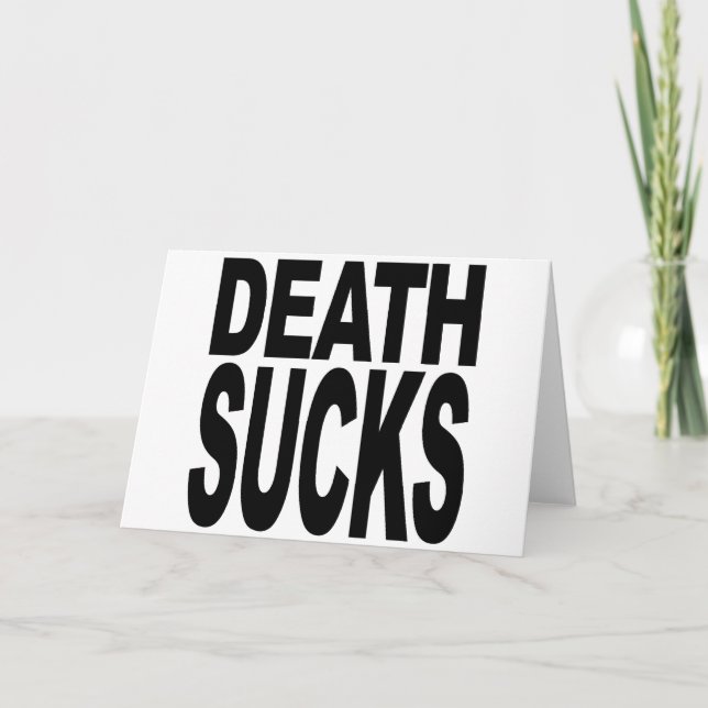 Tarjeta Death Sucks (Anverso)