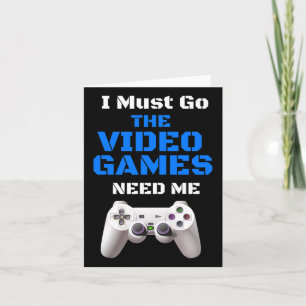 Tarjeta Deben Ir Los Videojuegos Me Necesitan A Los Navida