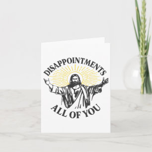 Tarjeta Decepciones Por Jesús Todos Ustedes Meme Ea Cristi