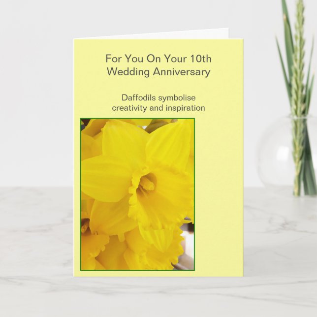 Tarjeta Décimo aniversario Boda personalizado de Daffodil (Anverso)