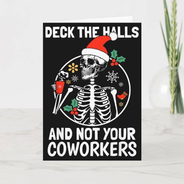 Tarjeta Deck The Hall Not Your Coworkers Funny Christmas S (Anverso)