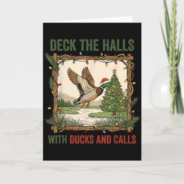 Tarjeta Deck The Halls With Ducks And Calls Christmas Hunt (Anverso)