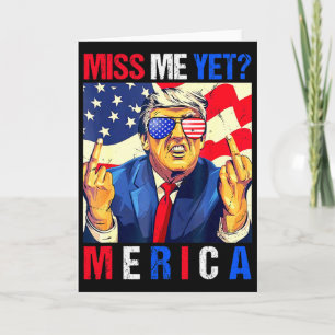 Tarjeta Dedo Medio Trump Me Extrañas Bandera Americana 4