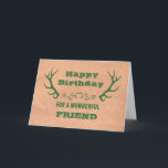 Tarjeta Deer Antlers Vintage Friend Cumpleaños<br><div class="desc">Tarjeta de cumpleaños para un amigo con papel de artesanía vintage y corderos de venado verde y verso reflexivo.</div>