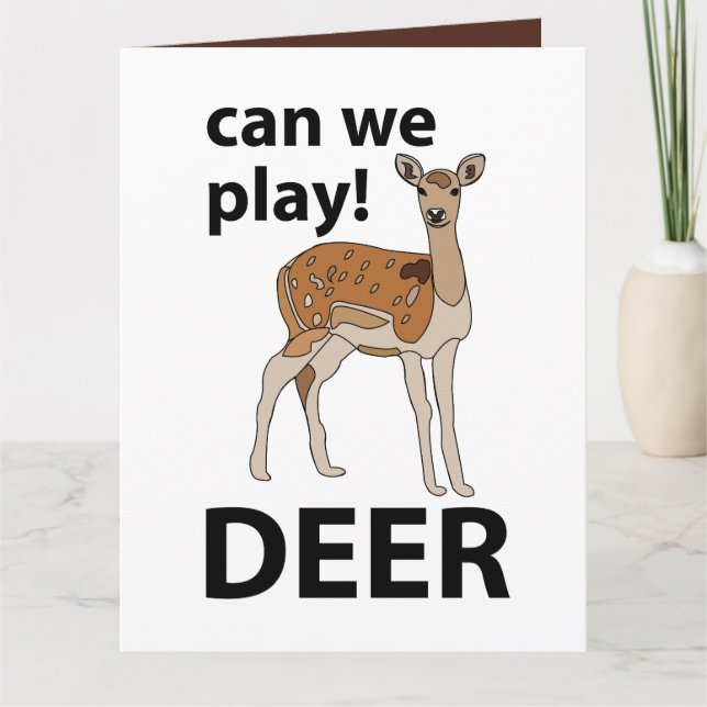 Tarjeta Deer Can We Play Cute Deer (Anverso)
