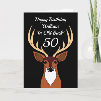 Tarjeta Deer Hunter Funny Old Buck 50 cumpleaños