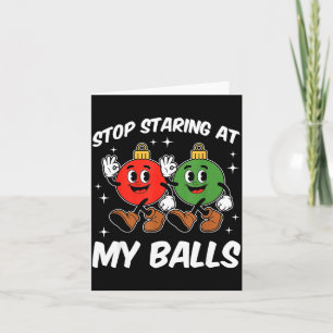 Tarjeta Deja de Mirar Mi Navidad Sucia y Divertida Humor p