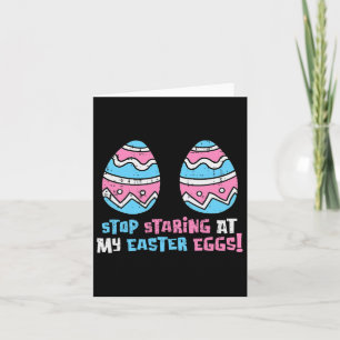 Tarjeta Deja de mirar mis huevos de Pascua Humor divertido