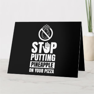 Tarjeta Deja De Poner Piña En Tu Humor Pizza Hawaii