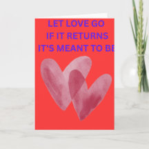 DEJA IR AL AMOR SI REGRESA ESTÁ DESTINADO A SER