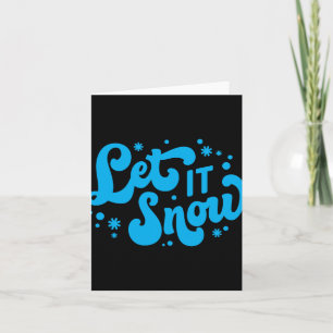 Tarjeta Deja que nieve diseño de invierno camiseta para ni
