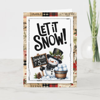 Tarjeta Deja que nieve hombre de nieve Navidad
