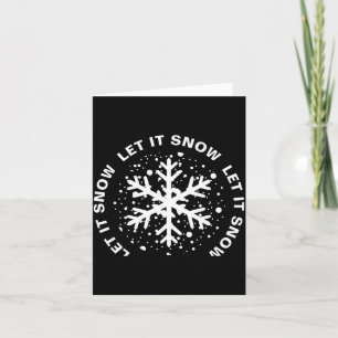 Tarjeta Deja que nieve un copo de nieve grande